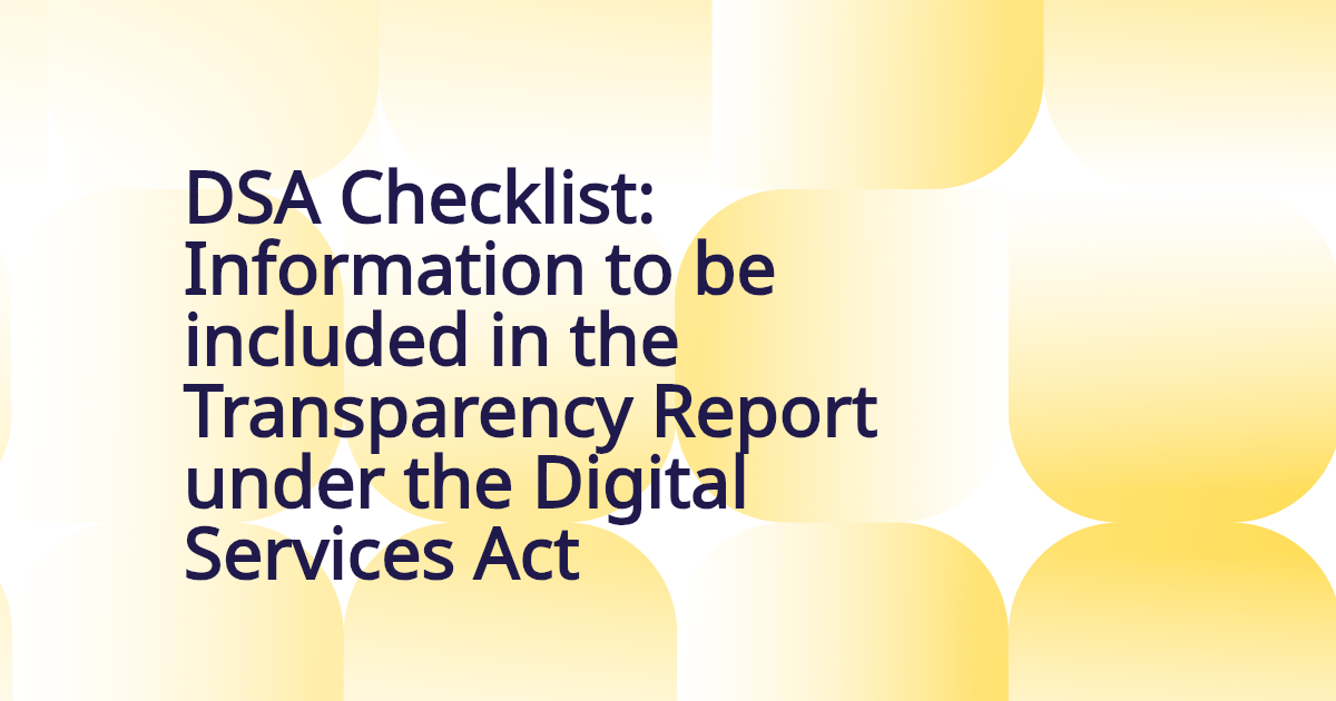 Auto-generated banner for DSA Checklist: Information to be included in the Transparency Report under the Digital Services Act 