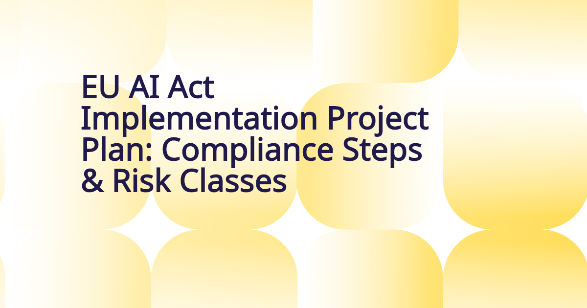 Auto-generated banner for EU AI Act Implementation Project Plan: Key Compliance Steps and Risk Classifications